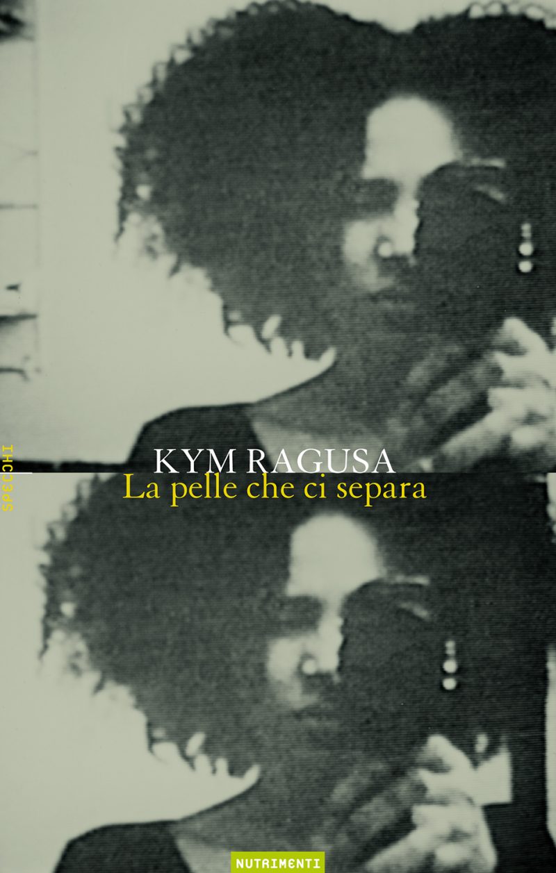 In copertina ritratto di Kim Ragusa