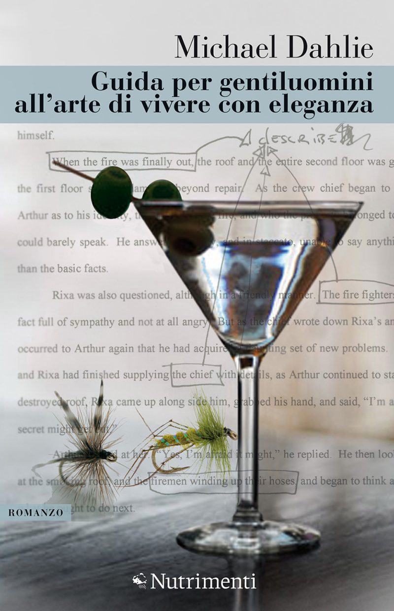 In copertina manoscritto dell’autore e in sovrimpressione bicchiere di Martini cocktail