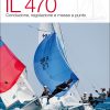 In copertina monotipi 470 in regata