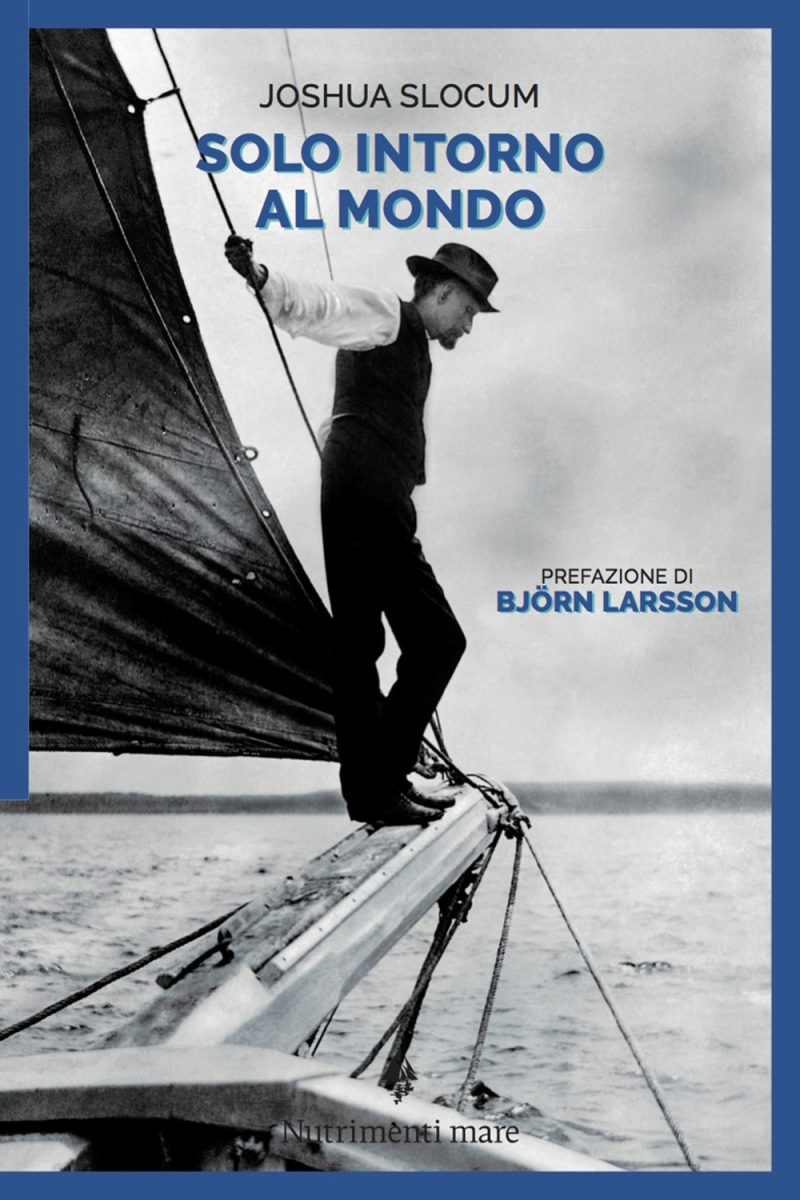 In copertina Joshua Slocum in una foto d’epoca