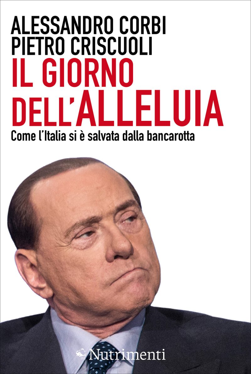 In copertina primo piano di Silvio Berlusconi con espressione di disaccordo.