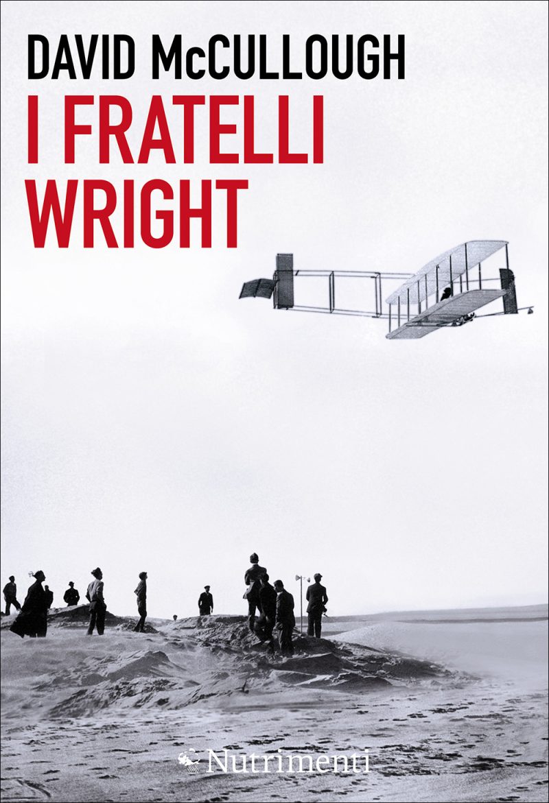 In copertina foto dei primi tentativi riusciti di volo dei fratelli Wright