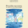 Un acquerello rappresenta il tipico profilo collorato delle case di Procida che si specchia sul mare. Il fondo su cui poggia è di colore crema.