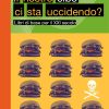 In copertina foto di sette panini da fast food e accanto il simbolo della morte composto da un teschio e al posto delle due ossa incrociate una forchetta e un coltello