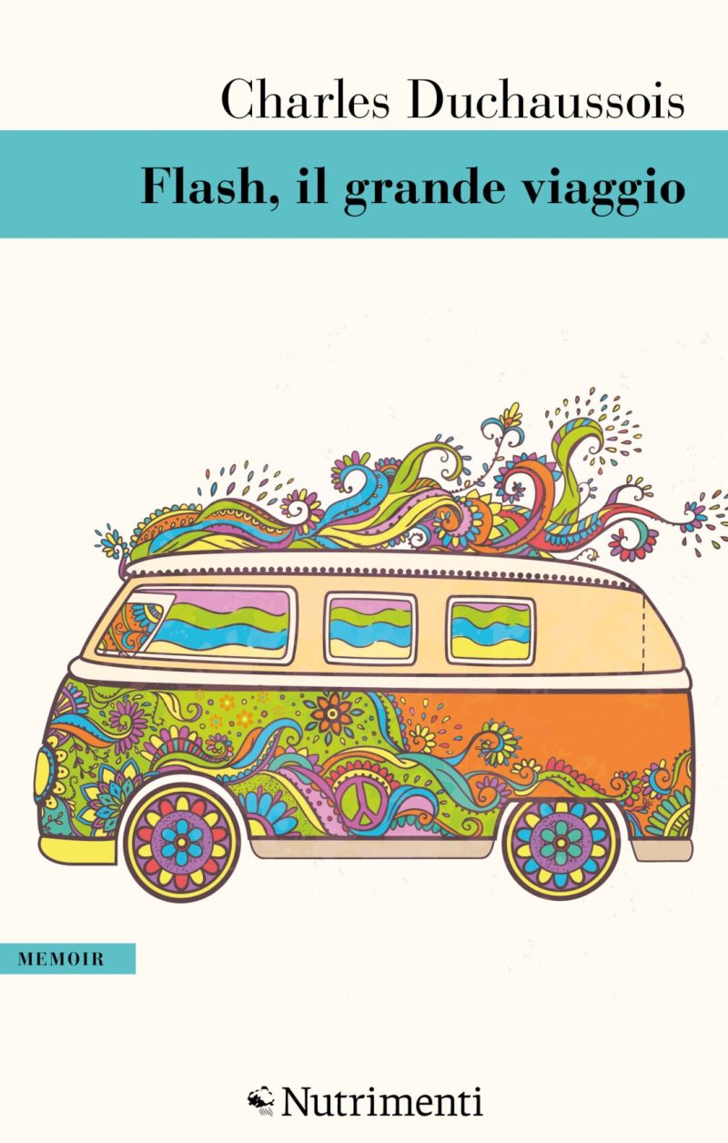 In copertina una illustrazione di un camper con disegni hippie su di esso.