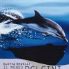 In copertina un delfino che salta fuori dall’acqua.