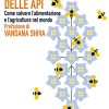 In copertina illustrazione di fiori con api intorno stilizzati.