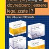 In copertina confezioni farmacologiche delle droghe più conosciute