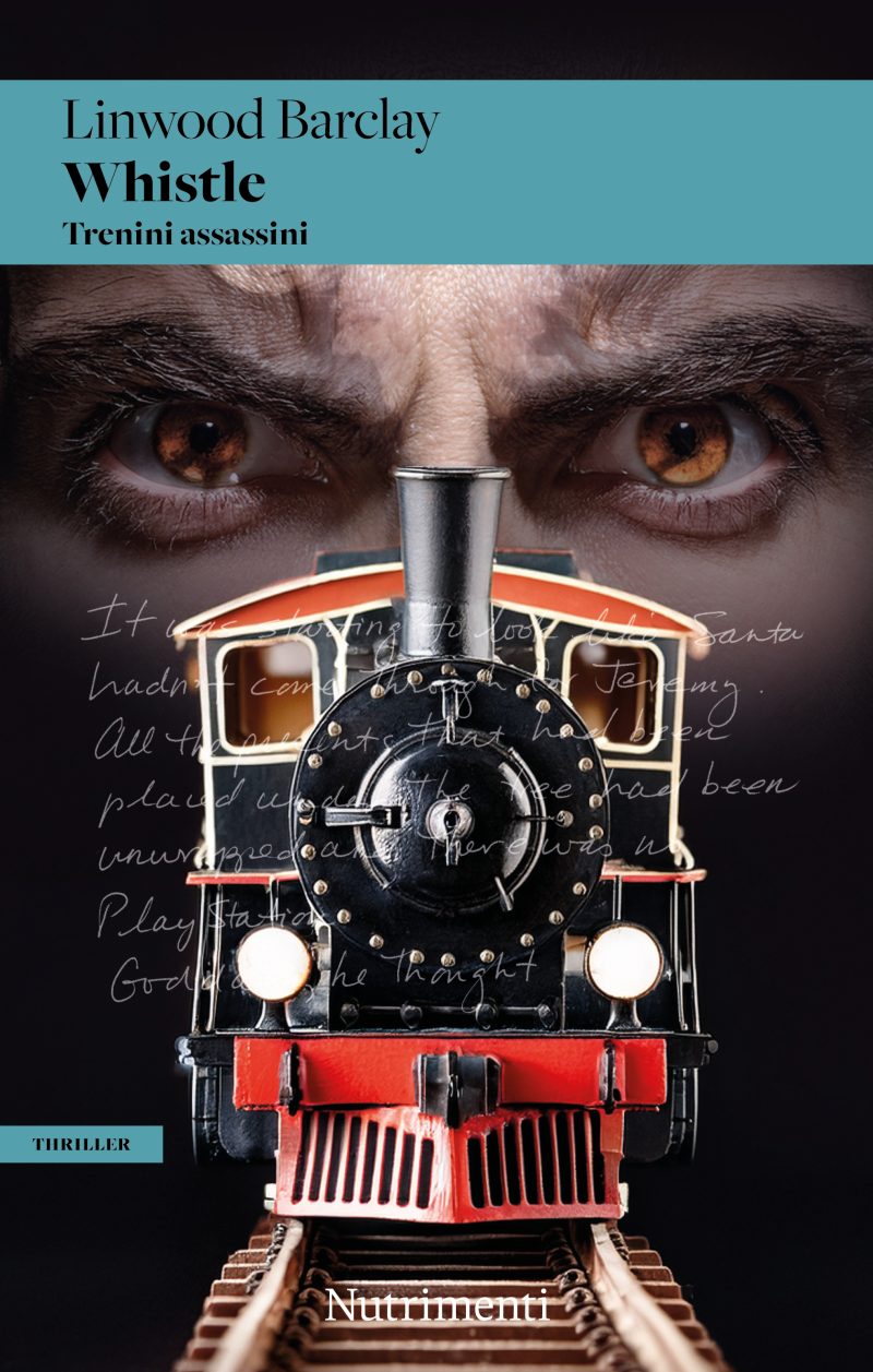 Copertina del libro, un trenino giocattolo corre verso di noi, dal buio dello sfondo emerge lo sguardo minaccioso di un uomo