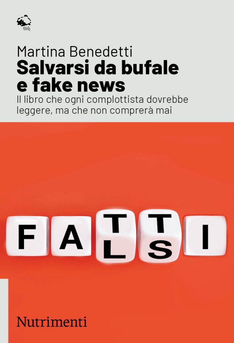 In copertina le lettere scritte sui dadi ruotano passando dalla parola fatti alla parola falsi
