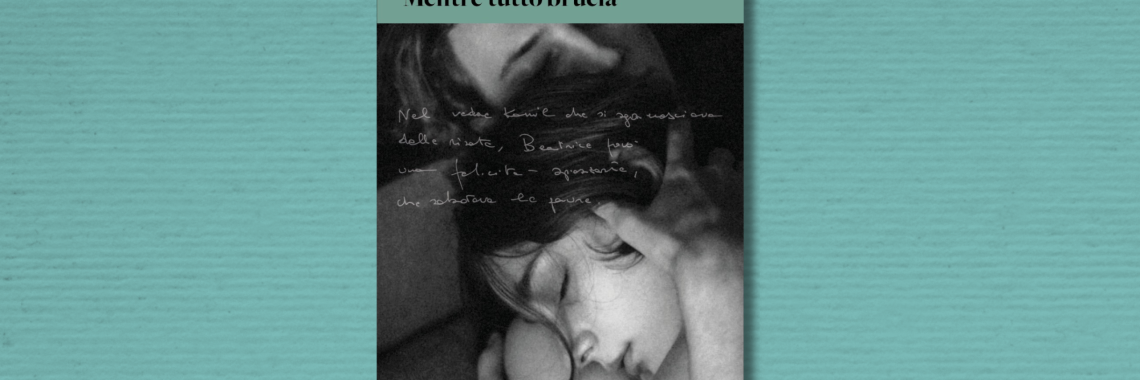 Copertina del libro Mentre tutto brucia