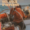 PCop_A_Nord_del_sole-01 In copertina l’autrice alle prese con il timone della barca in navigazione.